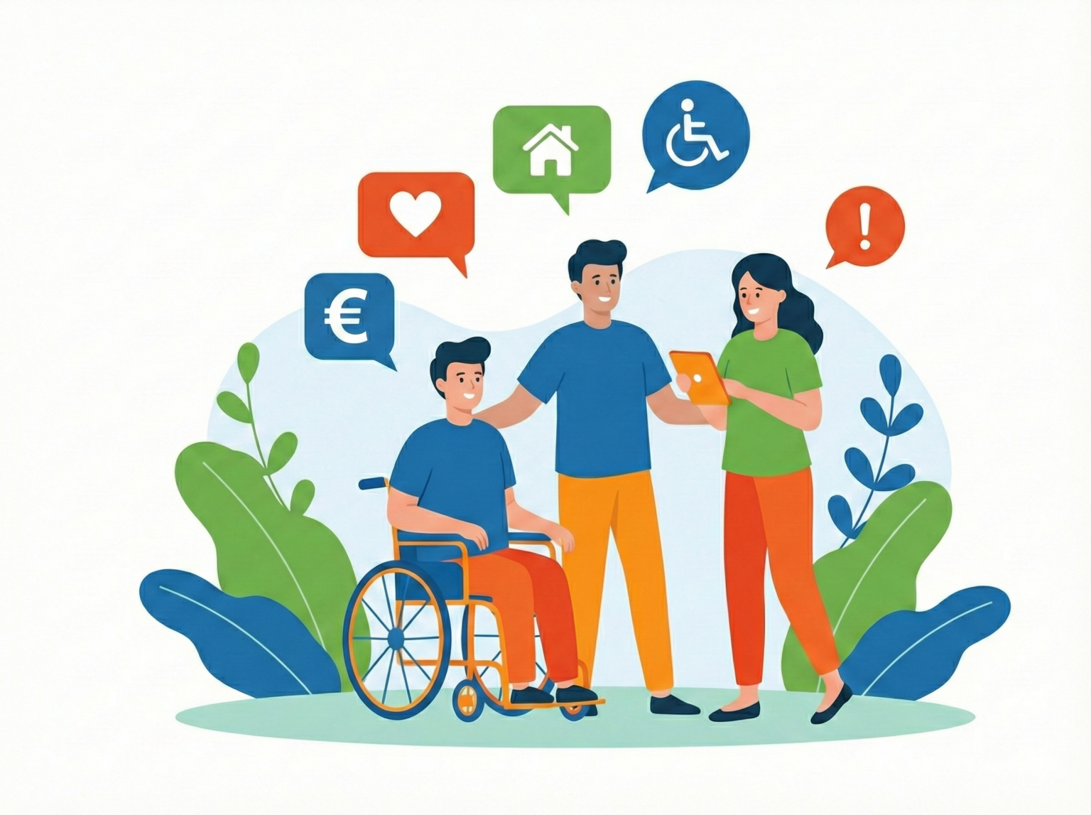 Das Bild zeigt eine Gruppe von drei Personen in einer freundlichen Vektorgrafik. Ein Mann sitzt in einem blauen und orangefarbenen Rollstuhl. Neben ihm steht ein weiterer Mann, der eine Hand auf die Schulter des Rollstuhlfahrers legt. Eine Frau steht rechts und hält ein orangefarbenes Tablet, auf das alle drei blicken und zu dem sie zu sprechen scheinen. Über ihren Köpfen schweben fünf farbige Sprechblasen mit Symbolen: ein rotes Herz, ein grünes Haus, ein blaues Rollstuhlsymbol, ein rotes Ausrufezeichen und ein blaues Eurozeichen (€). Die Szene ist von großen, stilisierten grünen und blauen Blättern auf einem hellblauen Untergrund umgeben, vor einem weißen Hintergrund. Die Stimmung ist unterstützend und positiv.